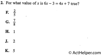 2. For what value of x is 6x — 3 = 4x + 7 true?