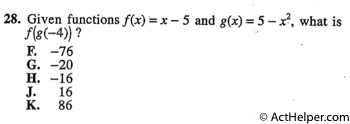 28. Given functions f(x)= x — 5 and g(x)= 5 — x2, what is f(g(-4))?