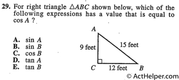 29. For right triangle AABC shown below, which of the following expressions has a value that is equal to cos A ?.