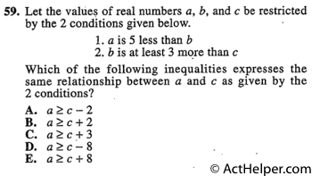 59. Let the values of real numbers a, b, and c be restricted by the 2 conditions given below.