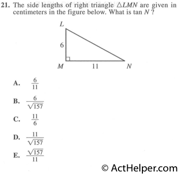 21. The side lengths of right triangle ALMN are given in centimeters in the figure below. What is tan N ?