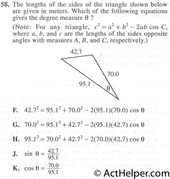 58. The lengths of the sides of the triangle shown below are given in meters. Which of the following equations gives the degree measure 0 ? (Note: For any triangle, c^2 = a^2 + b^2 — 2ab cos C, where a, b, and c are the lengths of the sides opposite angles with measures A, B, and C, respectively.)