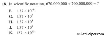 18. In scientific notation, 670,000,000 + 700,000,000 = ?