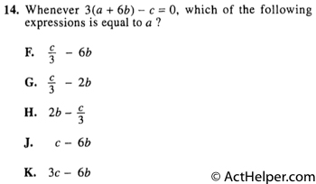 14. Whenever 3(a + 6b) — c = 0, which of the following expressions is equal to a ?