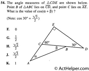 54. The angle measures of CDE are shown below. Point B of ABC lies on CD, and point C lies on AE. What is the value of cos(a + b) ?