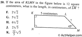 50. If the area of KLMN in the figure below is 12 square centimeters, what is the length, in centimeters, of LM ?