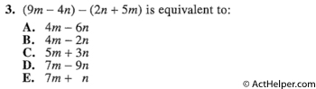 3. (9m — 4n) — (2n + 5m) is equivalent to: