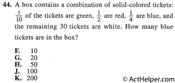 44. A box contains a combination of solid-colored tickets: 1/10 of the tickets are green, 1/2 are red, 1/4 are blue, and the remaining 30 tickets are white. How many blue tickets are in the box?