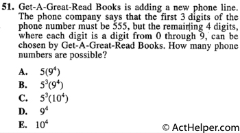 51. Get-A-Great-Read Books is adding a new phone line. The phone company says that the first 3 digits of the phone number must be 555, but the remaining 4 digits, where each digit is a digit from 0 through 9, can be chosen by Get-A-Great-Read Books. How many phone numbers are possible?