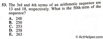 53. The 3rd and 4th terms of an arithmetic sequence are 13 and 18, respectively. What is the 50th term of the sequence?