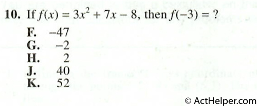 10. If f(x) 3×2 + 7x — 8, then f(-3) = ?