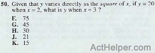 50. Given that y varies directly as the square of x, if y = 20 when x= 2, what is y when x = 3 ?