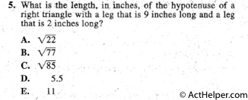 5. What is the length,. in. inches, of the hypotenuse of a
right triangle with a leg that is 9 inches long and a leg
that is 2 inches long?