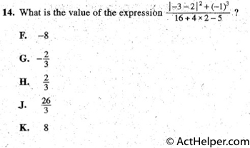 14. What is th~ valu~ of the expressibri . 16 + 4 x 2 _ 5 •?