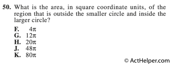 50. What is the area, in square coordinate units, of the region that is outside the smaller circle and inside the larger circle?